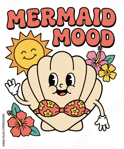 Retro cartoon shell character with "Mermaid Mood" text and sun