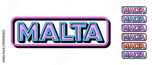 Malta Island in Mediterranean Sea, framed text icon set. Text Malta in 3D style, tourist island of Maltese Archipelago. Isolated word Malta with isometric letters in pop art style, vector set