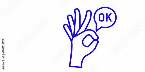A blue line drawing of a hand making the ok gesture with text