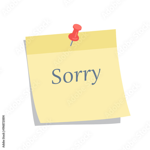 Yellow Sticky Note with "Sorry" Text Pinned to White Background
