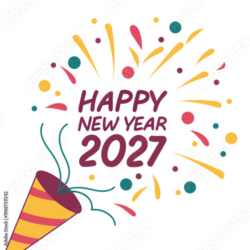A vibrant illustration announces happy new year 2027 with celebratory confetti fireworks and a party horn high quality professional detailed