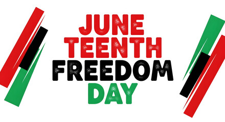 Juneteenth Freedom Day text with red black green stripes and white background lettering