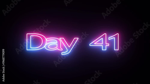 41 Day To Go glowing neon Animation Videos. Neon “3 Days Left” Countdown.