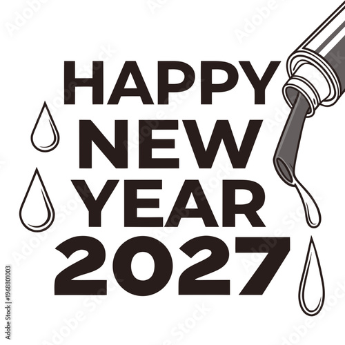 A stylized graphic announces happy new year 2027 with dripping ink creating a festive and modern design high quality professional