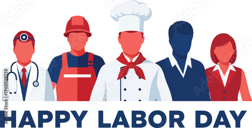 Happy labor day card featuring diverse professional workers silhouettes including doctor engineer chef and office staff standing together in line