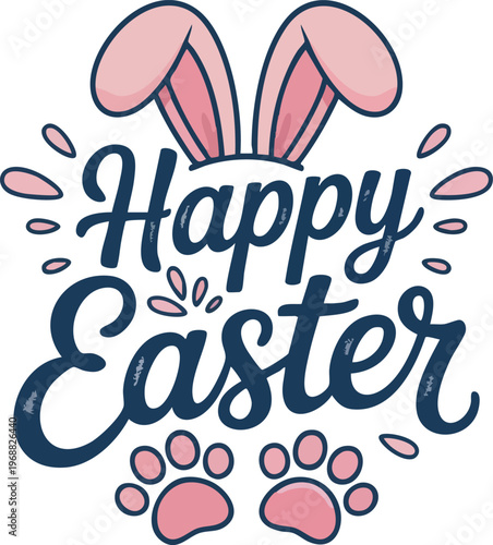 Happy Easter Typography Vector Illustration for  poster, T-Shirt Design, Apparel and Print-on-Demand