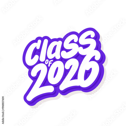 Class of 2026 Typography Sticker Text