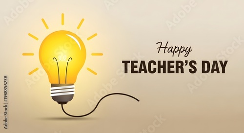 Happy teacher's day with a glowing lightbulb