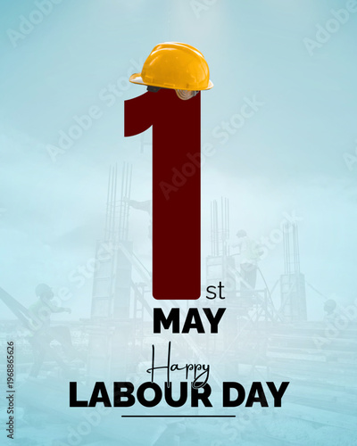 May 1st Labor Day - International Workers Day Celebration & Rights Awareness,Recognize contributions of workers worldwide on Labor Day.