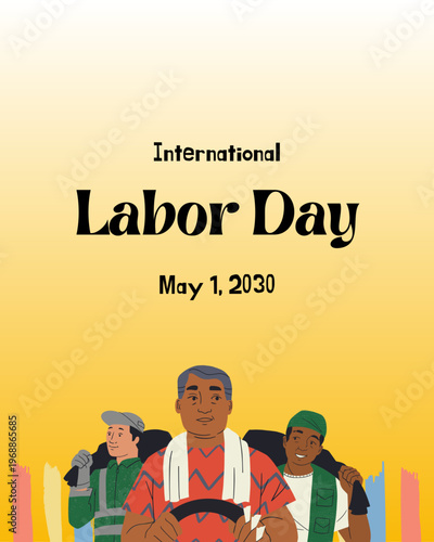 May 1st Labor Day - International Workers Day Celebration & Rights Awareness,and achievements. Recognize contributions of workers worldwide on Labor Day