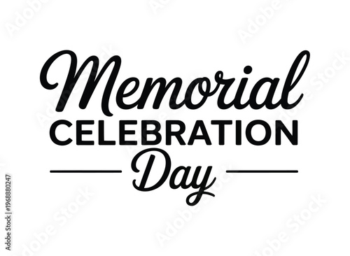 A memorial celebration day graphic with text on a white background