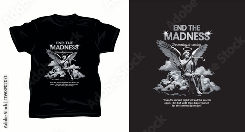 Angel with trumpet, end the madness doomsday message, streetwear graphic.