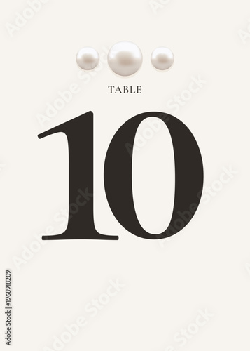 Elegant table number 10 template with minimal luxury style and decorative elements. Ideal for wedding reception, event seating organization, banquet tables and celebration signage.