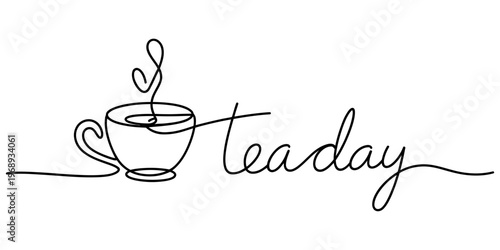 A minimalist single line drawing of a teacup with the word tea day written in a cursive font style. Vector, illustration