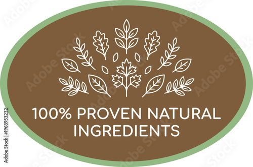 100% proven natural ingredients badge with botanical illustration