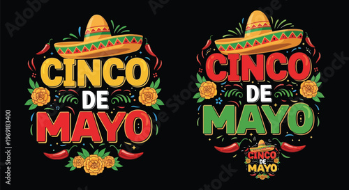 A vibrant and festive Cinco de Mayo graphic design featuring a traditional sombrero, colorful chili peppers, and decorative marigold flowers on a black background.