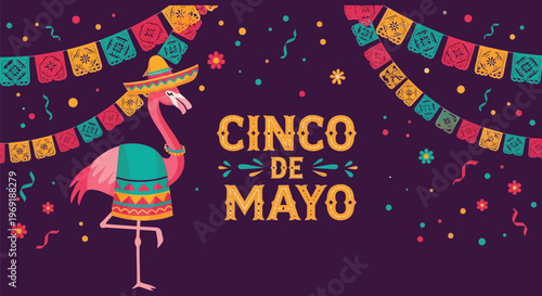 A whimsical illustration for Cinco de Mayo featuring a pink flamingo wearing a traditional sombrero and colorful serape against a festive purple background with papel picado banners and confetti.