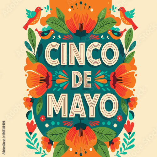 Vibrant and colorful Cinco de Mayo illustration featuring traditional Mexican folk art elements, including stylized flowers and decorative birds.