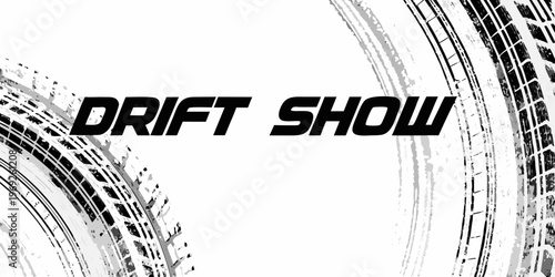 Drift show typography with dynamic tire track background design