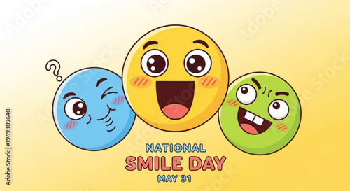 Smiling emojis on national smile day may 21st celebration