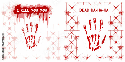 Bloody handprints and threatening text on a distressed wire mesh background