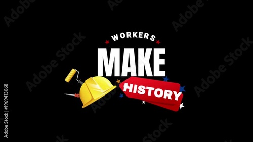 A powerful graphic illustration celebrating the invaluable contributions of workers across various industries, featuring essential tools like a hard hat, paint roller, and shovel, emphasizing their cr