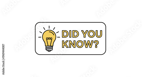 Interesting facts banner showing the text did you know next to a glowing light bulb icon to represent knowledge and discovery.