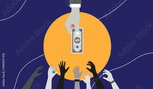 Top-down view of a hand giving money to multiple reaching hands, vector illustration