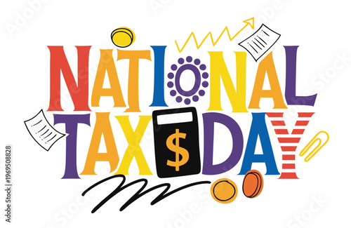 Taxes and Finance Vector Art, National Tax Day Isolated on White Background