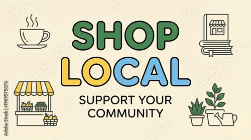 Shop Local and Support Your Community Illustration with Small Business Icons