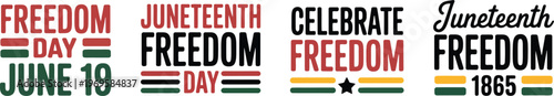 Juneteenth Freedom Quotes Set Vector Illustration