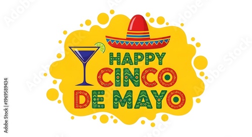 Happy cinco de mayo celebration with sombrero and cocktail