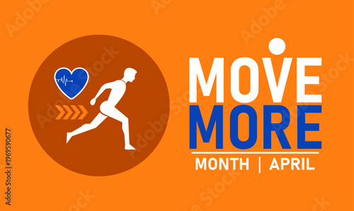Move more month april with runner icon and heart symbol with the orange and blue color scheme