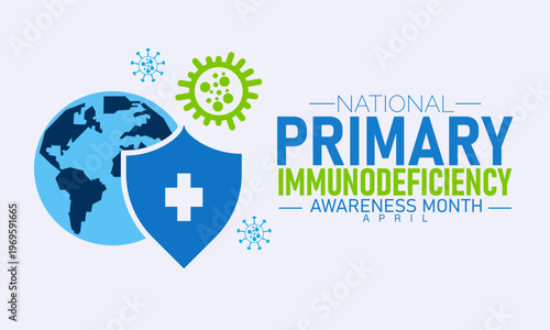 National primary immunodeficiency awareness month graphic with shield and globe with immune system