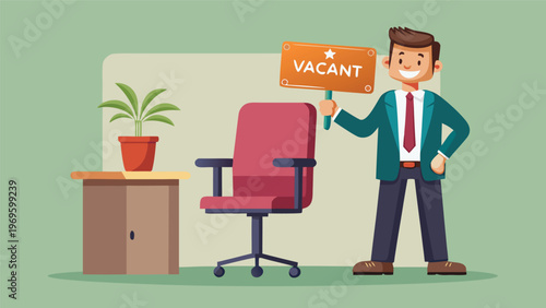 Businessman holds vacant sign next to office chair and plant in modern workspace setting