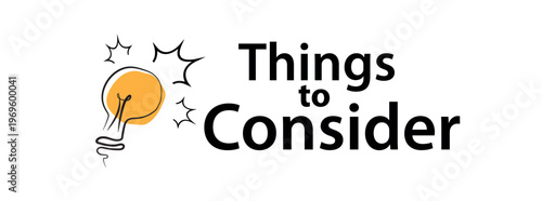 things to consider text on white background