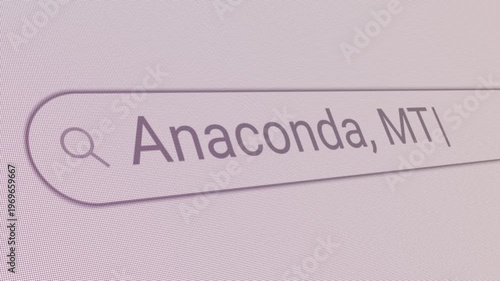 Search Bar Anaconda MT 
Close Up Single Line Typing Text Box Layout Web Database Browser Engine Concept