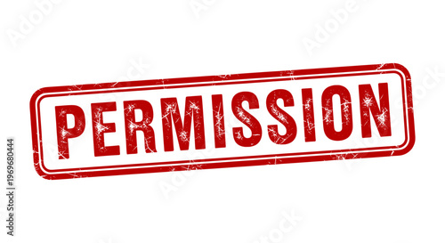 Red permission rubber stamp vector, weathered grunge ink seal, authorized approval sign for legal documents