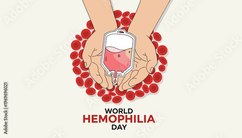 World Hemophilia Day April 17 with Hands Holding a Blood Bag Surrounded by Red Blood Cells on a Light Background