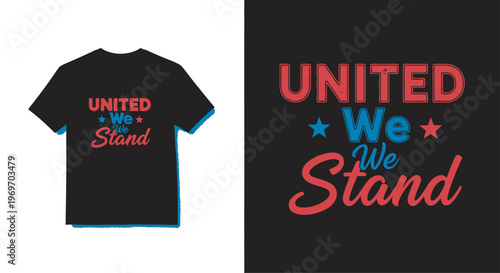 Independence Day Black and red football shirt featuring the united we stand slogan Vector USA