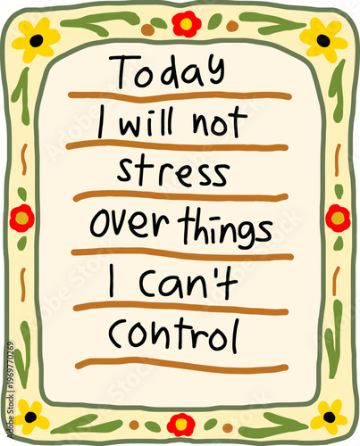 Motivational Quote About Not Stressing Over Uncontrollable Things