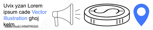 Marketing, payments, location services, advertising, promotion, business strategy. Line drawing of a megaphone, coin and map pin. Marketing and payments concept