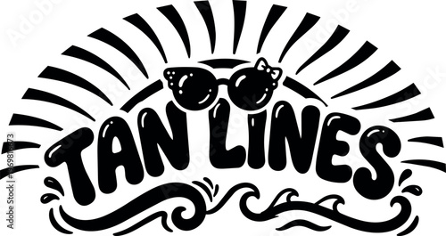 Tan lines lettering with sunglasses and sunburst vector art