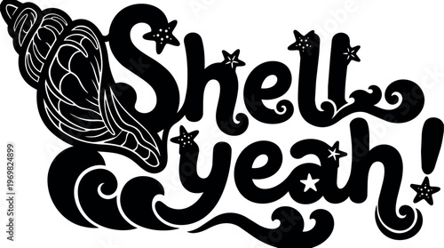 Black and white shell yeah starfish swirl lettering vector art