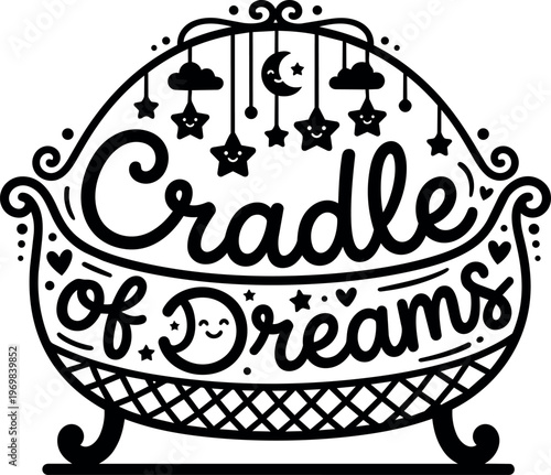 Black and white cradle of dreams lettering with hanging stars and moon decoration