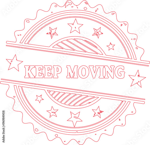 Clean red stamp featuring the inspiring KEEP MOVING phrase surrounded by stars