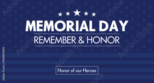American Memorial Day template design featuring stars on a blue background in vector illustration. Patriotic and respectful layout created to honor fallen heroes, Clean and modern design.