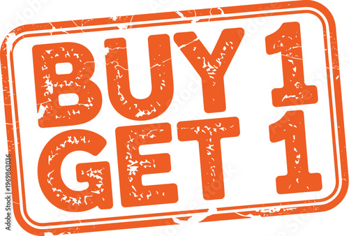 Retro Buy One Get One Sale Stamp for Promotions and Retail Events, An Orange Grunge Texture Design Promoting Special Offers, Limited Time Deals and Shopping Discounts for Commercial Use