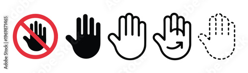 Set of stop hand gesture icons with prohibition sign, no entry symbol, warning sign vector.