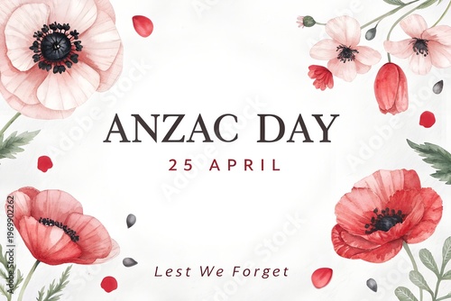 ANZAC Day 25 April, Lest We Forget ANZAC, ANZAC Day Poppies 2026, Red Poppy Remembrance, ANZAC Day Floral Tribute
